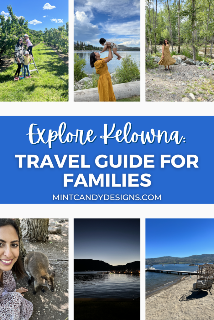 Explore Kelowna: Travel Guide for Families